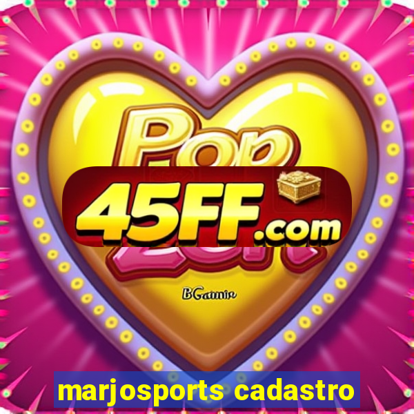 marjosports cadastro